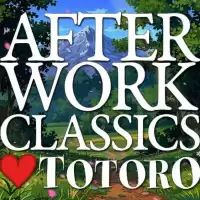 Evenemang: After Work Classics ?? Totoro