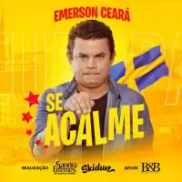 Evenemang: Emerson Ceará — Se Acalme