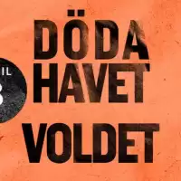 Evenemang: Döda Havet & Voldet