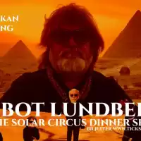 Evenemang: Ebbot Lundberg & The Solar Circus Dinner Show!