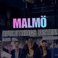 Evenemang: Avslutnings Festen - Malmö