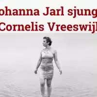 Evenemang: Johanna Jarl Sjunger Cornelis Vreeswijk