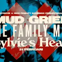 Evenemang: Mud Grief+the Family Men+sylvie´s Head