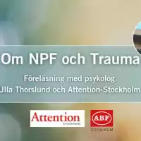 Evenemang: Om Npf Och Trauma - Föreläsning Med Psykolog Ulla Thorslund