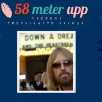 Evenemang: 58 Meter Upp Med En Hyllning Till Tom Petty