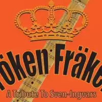 Evenemang: Fröken Fräken, A Tribute To Sven-ingvars