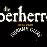 Evenemang: Die Oberherren + Dharma Guns (fi)