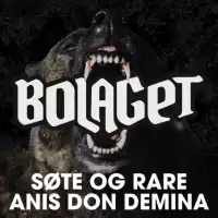 Evenemang: Bolaget + Søte & Rare + Anis Don Demina