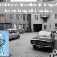 Evenemang: En Historisk återblick Till Alingsås För Omkring 50 år Sedan. Version 3.0