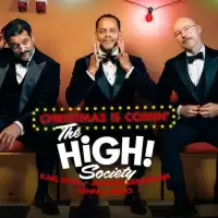 Evenemang: The High Society - Christmas Is Coming