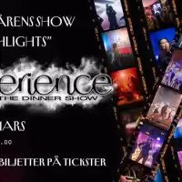 Evenemang: Xperience - The Dinner Show Highlights 2026