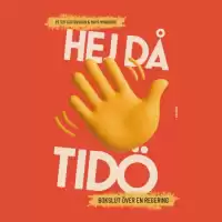 Evenemang: Hej Då Tidö! Bokslut över En Regering