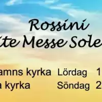 Evenemang: Rossini: Petite Messe Solennelle