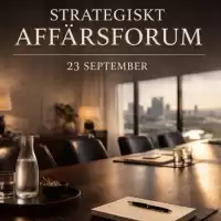 Evenemang: Strategiskt Affärsforum - Stockholm