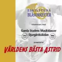 Evenemang: Världens Bästa Astrid