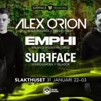 Evenemang: Alex Orion / Emphi / Surfface