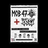 Evenemang: Mob 47 + Böset 31/1