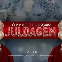 Evenemang: Juldagen Ll Satin Ll öppet Till 03.00