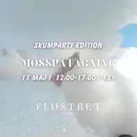 Evenemang: Dagsfest - Mösspåtaging - Skumparty -flustret