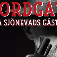 Evenemang: Mordgåta På Sjönevads Gästis