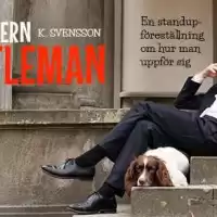 Evenemang: En Modern Gentleman - K. Svensson