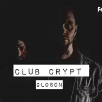 Evenemang: Club Crypt: Gloson