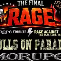 Evenemang: The Final Rage - Bulls On Parade & Morupe