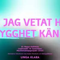 Evenemang: Om Jag Vetat Hur Trygghet Känns