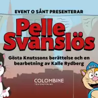 Evenemang: Pelle Svanslös