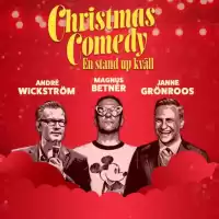 Evenemang: Christmas Comedy-betnér, Wickström & Grönroos