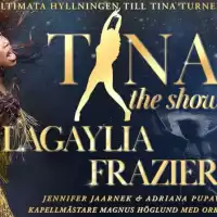 Evenemang: Tina The Show - Lagaylia Frazier