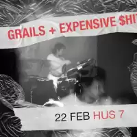 Evenemang: Grails + Expensive $hit | Hus 7