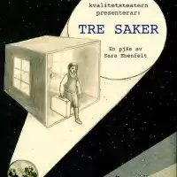 Evenemang: Tre Saker