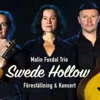 Evenemang: Swede Hollow Med Malin Foxdal Trio