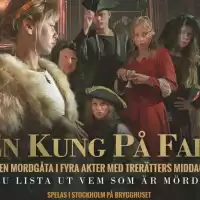 Evenemang: Mordgåta Med Trerätters Middag - En Kung På Fall