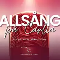 Evenemang: Allsång På Carlia - En Roligare Aw