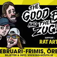 Evenemang: The Good The Bad And The Zugly + Rat Art