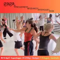 Evenemang: Gaga & Movement Research Intensive Stockholm: 7-9 August 2026