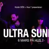 Evenemang: Ultra Sunn | Hus 7