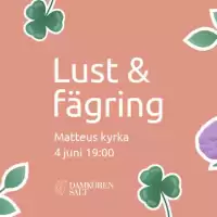 Evenemang: Lust & Fägring
