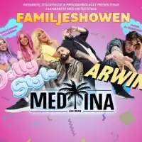 Evenemang: Familjeshowen - Dolly Style / Medina / Arwin