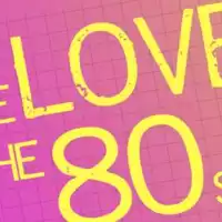 Evenemang: We Love The 80s!