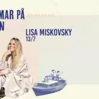 Evenemang: Lisa Miskovsky - Sommar På Vinön