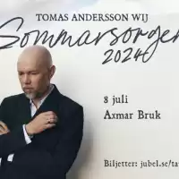 Evenemang: Tomas Andersson Wij | Axmar Bruk
