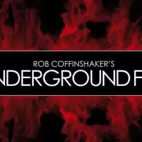 Evenemang: Rob Coffinshakers Underground Fire