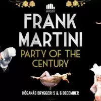 Evenemang: Frank Martini’s Party Of The Century!