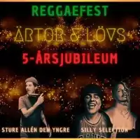 Evenemang: ärtor & Lövs Reggaefest 5-årsjubileum