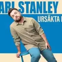 Evenemang: Carl Stanley  ”ursäkta Min Skånska”