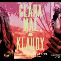 Evenemang: Clara Mae + Klaudy