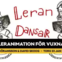 Evenemang: Animationsworkshop För Vuxna: Leran Dansar!